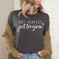 Not Perfect T-shirt